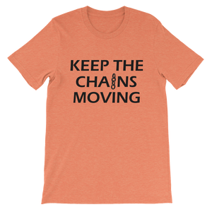 Keep the Chains Moving