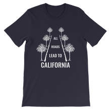 All Roads Lead to California