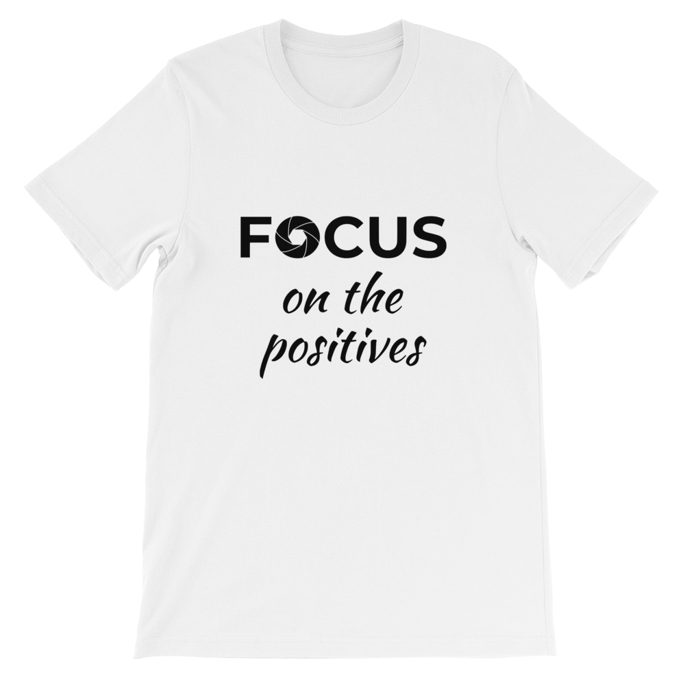 Focus on the Positives